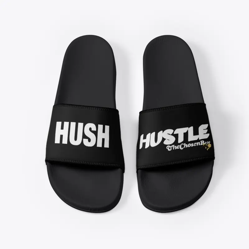 HUSH AND HUSTLE