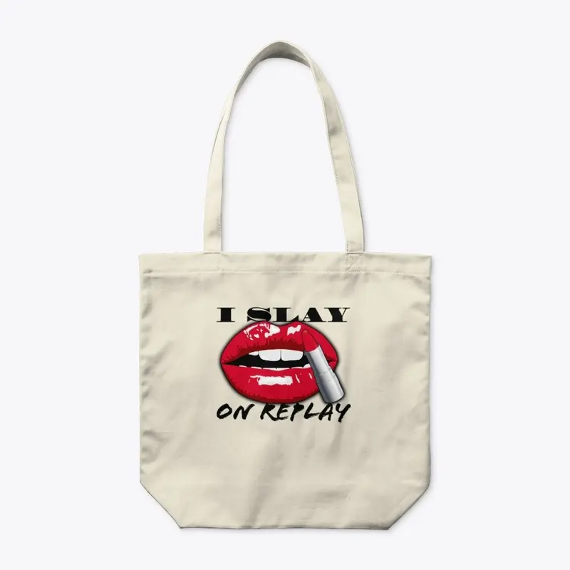 I Slay on Replay - NEW COLLECTION